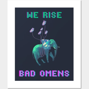 WE RISE - Bad Omens Posters and Art